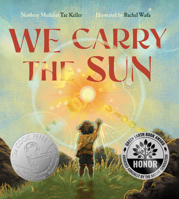 Cover Image for We Carry the Sun -- Tae Keller, Hardcover