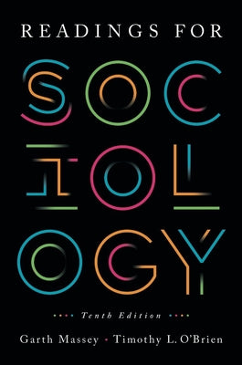 Cover Image for Readings for Sociology -- Timothy O'Brien, Paperback