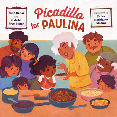 Cover Image for Picadillo for Paulina -- Ruth Behar, Hardcover