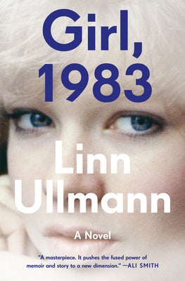 Cover Image for Girl, 1983 -- Linn Ullmann, Hardcover