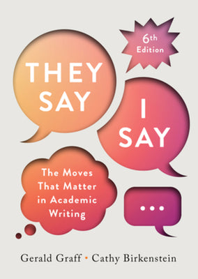 Cover Image for They Say / I Say -- Gerald Graff, Paperback