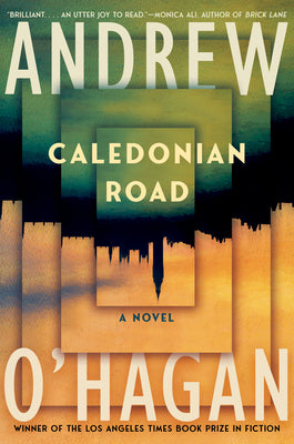 Cover Image for Caledonian Road -- Andrew O'Hagan, Hardcover