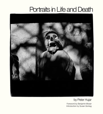 Cover Image for Portraits in Life and Death -- Peter Hujar, Hardcover