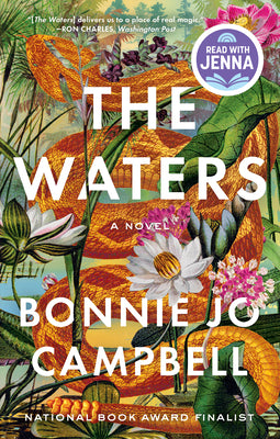 Cover Image for The Waters -- Bonnie Jo Campbell, Paperback