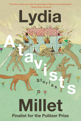 Cover Image for Atavists: Stories -- Lydia Millet, Paperback