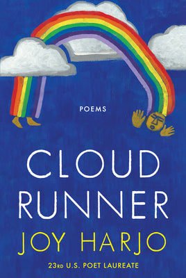 Cover Image for Cloud Runner: Poems -- Joy Harjo, Hardcover