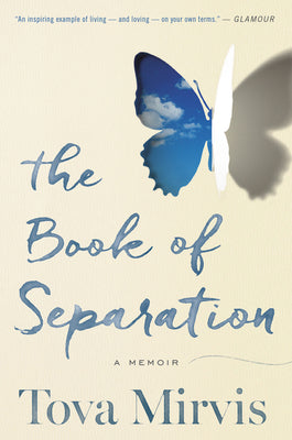 Cover Image for The Book of Separation: A Memoir -- Tova Mirvis, Paperback