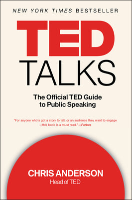 Cover Image for TED Talks: The Official TED Guide to Public Speaking -- Chris Anderson, Paperback