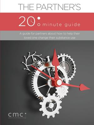 Cover Image for The Partner's 20 Minute Guide (Second Edition) -- The Center for Motivation and Change, Paperback