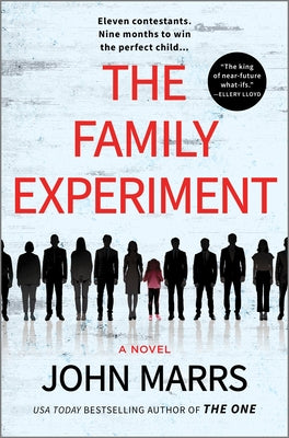 Cover Image for The Family Experiment -- John Marrs, Hardcover