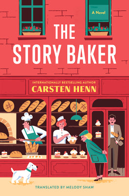 Cover Image for The Story Baker -- Carsten Henn, Hardcover