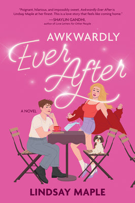 Cover Image for Awkwardly Ever After -- Lindsay Maple, Paperback