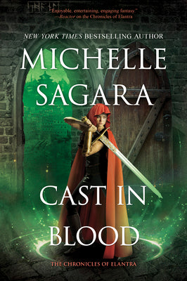 Cover Image for Cast in Blood: A Chronicles of Elantra Novel -- Michelle Sagara, Paperback