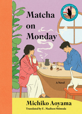 Cover Image for Matcha on Monday -- Michiko Aoyama, Hardcover