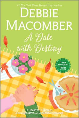 Cover Image for A Date with Destiny -- Debbie Macomber, Paperback