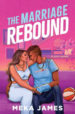 Cover Image for The Marriage Rebound: A Spicy Sapphic Romance -- Meka James, Paperback