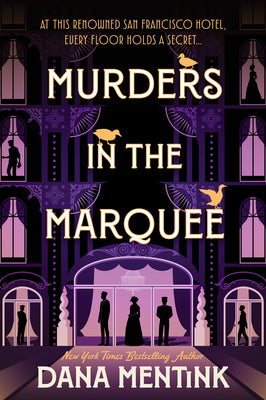 Cover Image for Murders in the Marquee: A Historical Cozy Mystery with a Trio of Amateur Sleuths -- Dana Mentink, Paperback