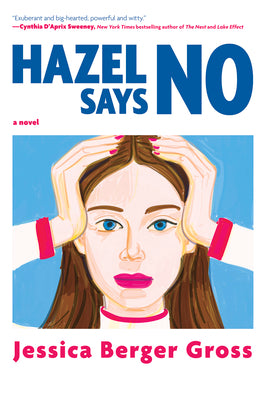 Cover Image for Hazel Says No -- Jessica Berger Gross, Paperback