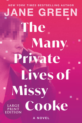 Cover Image for The Many Private Lives of Missy Cooke -- Jane Green, Paperback