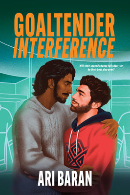 Cover Image for Goaltender Interference: An MM Second Chance Hockey Romance -- Ari Baran, Paperback