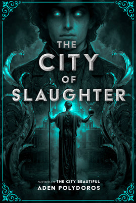Cover Image for The City of Slaughter -- Aden Polydoros, Hardcover