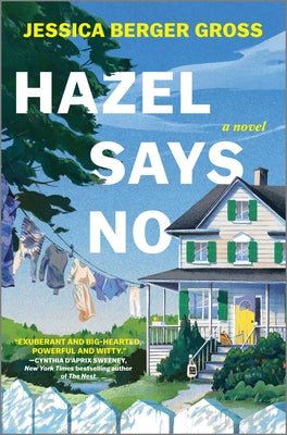 Cover Image for Hazel Says No -- Jessica Berger Gross, Hardcover