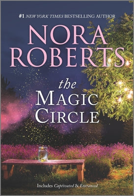 Cover Image for The Magic Circle -- Nora Roberts, Paperback