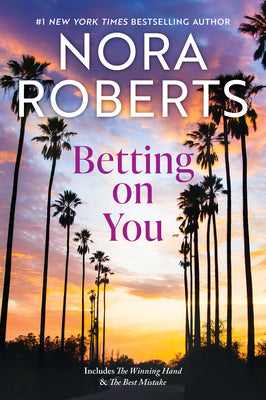 Cover Image for Betting on You -- Nora Roberts, Paperback