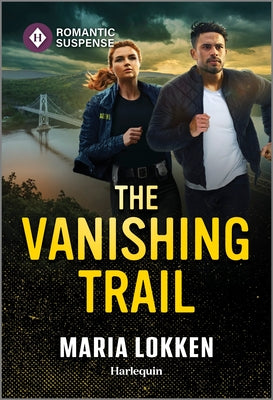 Cover Image for The Vanishing Trail -- Maria Lokken, Mass Market Paperback