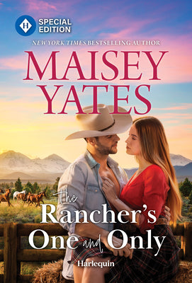 Cover Image for The Rancher's One and Only -- Maisey Yates, Mass Market Paperback