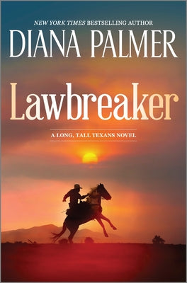 Lawbreaker -- Diana Palmer, Hardcover