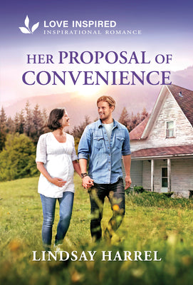 Cover Image for Her Proposal of Convenience: An Uplifting Inspirational Romance -- Lindsay Harrel, Mass Market Paperback