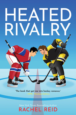 Heated Rivalry: Now Streaming on Crave and HBO Max -- Rachel Reid, Paperback
