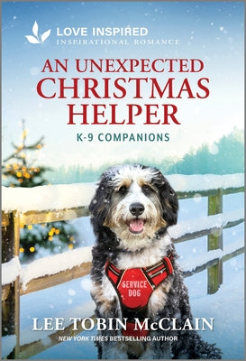 Cover Image for An Unexpected Christmas Helper: An Uplifting Inspirational Romance -- Lee Tobin McClain, Mass Market Paperback