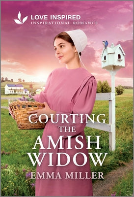 Cover Image for Courting the Amish Widow: An Uplifting Inspirational Romance -- Emma Miller, Mass Market Paperback