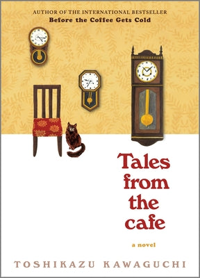 Cover Image for Tales from the Cafe -- Toshikazu Kawaguchi, Hardcover