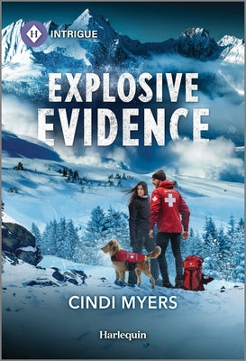 Cover Image for Explosive Evidence -- Cindi Myers, Mass Market Paperback