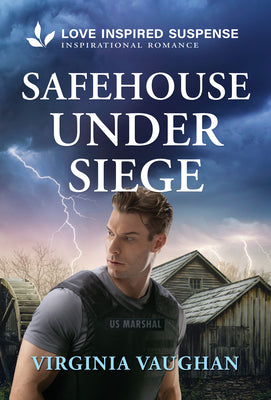 Cover Image for Safehouse Under Siege -- Virginia Vaughan, Mass Market Paperback