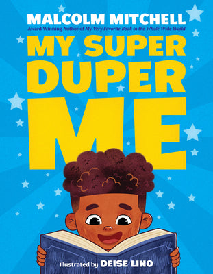 Cover Image for My Super Duper Me -- Malcolm Mitchell, Hardcover
