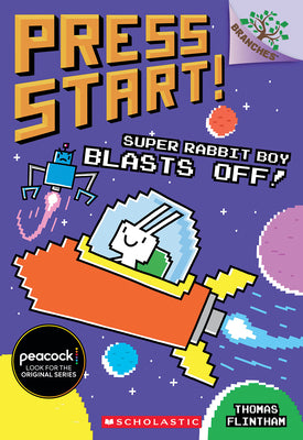 Cover Image for Super Rabbit Boy Blasts Off!: A Branches Book (Press Start! #5): Volume 5 -- Thomas Flintham, Paperback