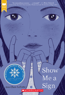 Cover Image for Show Me a Sign (Show Me a Sign, Book 1) -- Ann Clare Lezotte, Paperback
