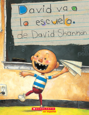 Cover Image for David Va a la Escuela (David Goes to School) -- David Shannon, Paperback