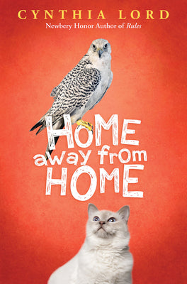 Cover Image for Home Away from Home -- Cynthia Lord, Hardcover