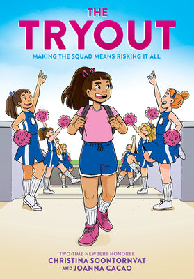 Cover Image for The Tryout: A Graphic Novel -- Christina Soontornvat, Hardcover