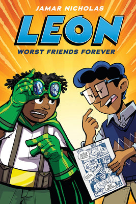 Cover Image for Leon: Worst Friends Forever: A Graphic Novel (Leon #2) -- Jamar Nicholas, Hardcover