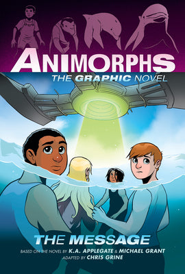 Cover Image for The Message (Animorphs Graphix #4): Volume 4 -- K. a. Applegate, Hardcover