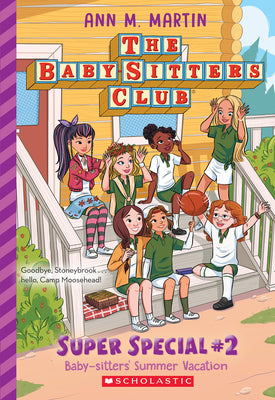 Cover Image for Baby-Sitters' Summer Vacation! (the Baby-Sitters Club: Super Special #2): Volume 2 -- Ann M. Martin, Paperback