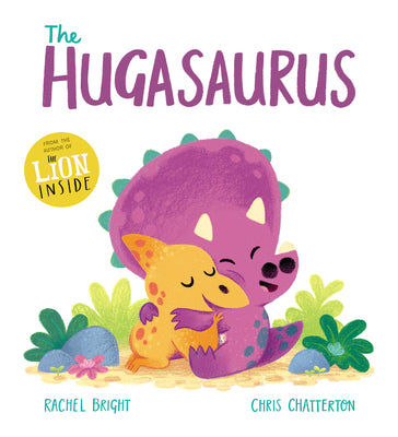 Cover Image for The Hugasaurus -- Rachel Bright, Paperback