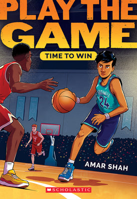 Cover Image for Time to Win (Play the Game #3): Volume 3 -- Amar Shah, Paperback