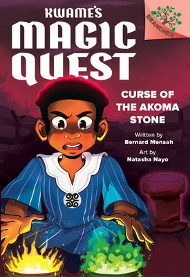 Cover Image for Curse of the Akoma Stone: A Branches Book (Kwame's Magic Quest #4) -- Bernard Mensah, Library Binding